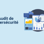 audit de cybersécurité